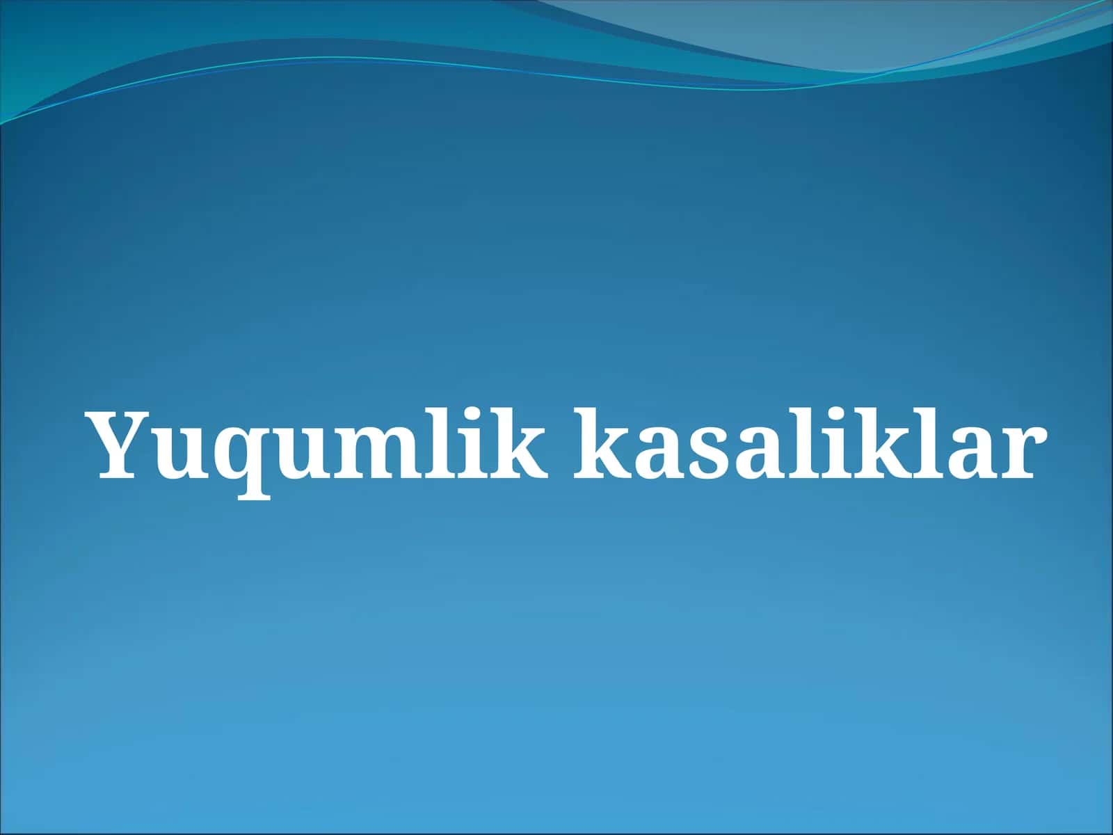 Yuqumlik kasalliklar