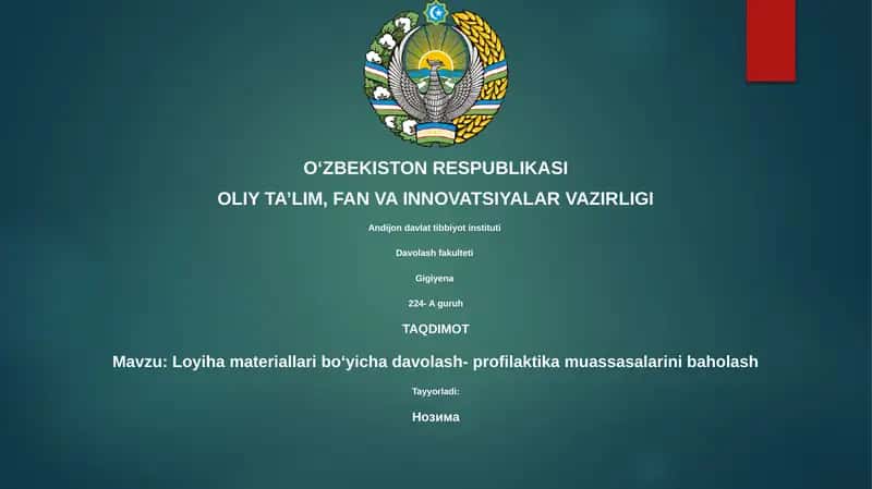 Loyiha materiallari boʻyicha davolash- profilaktika muassasalarini baholash