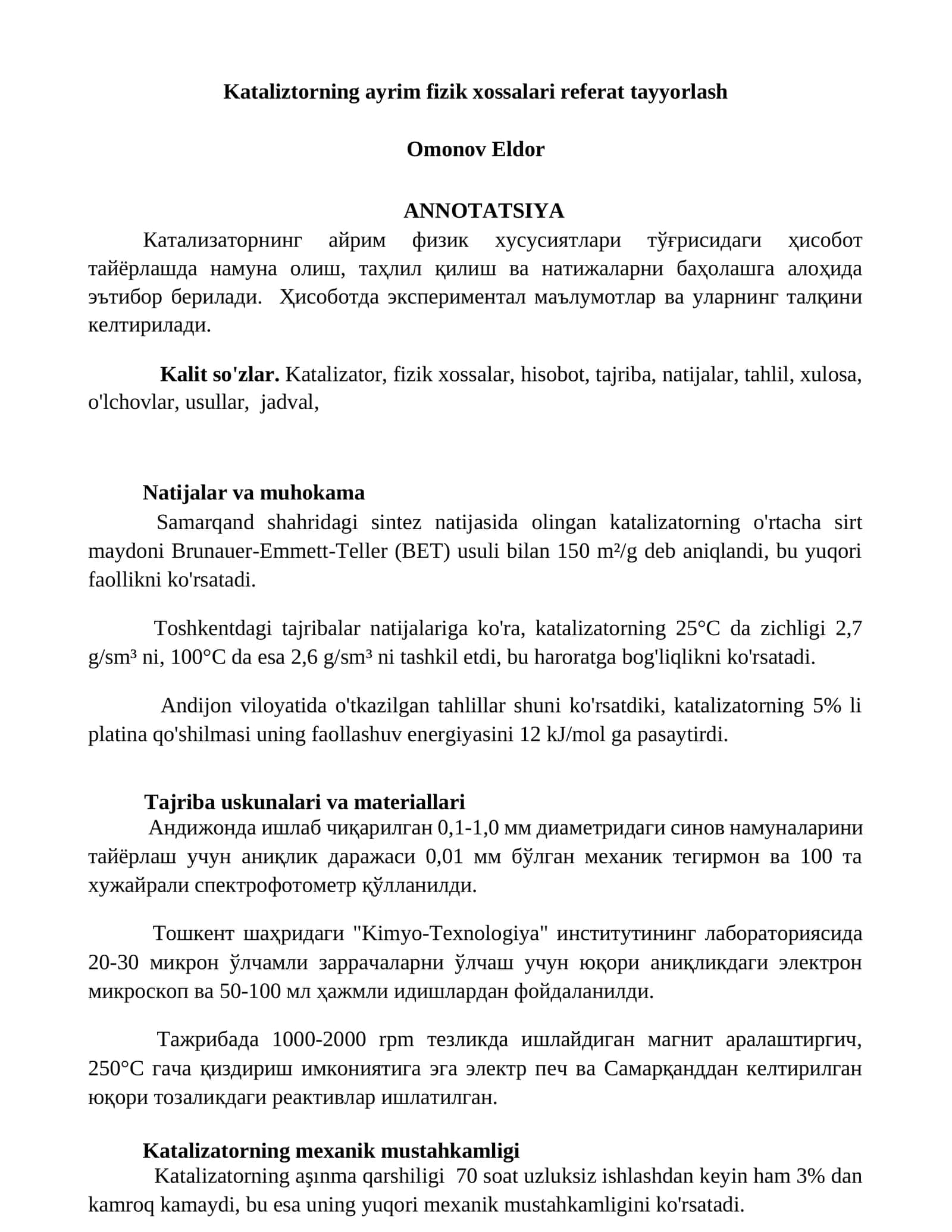 Kataliztorning ayrim fizik xossalari referat tayyorlash