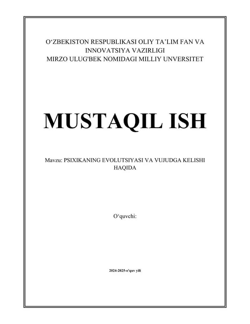 PSIXIKANING EVOLUTSIYASI VA VUJUDGA KELISHI HAQIDA