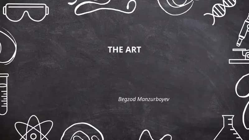 THE ART
