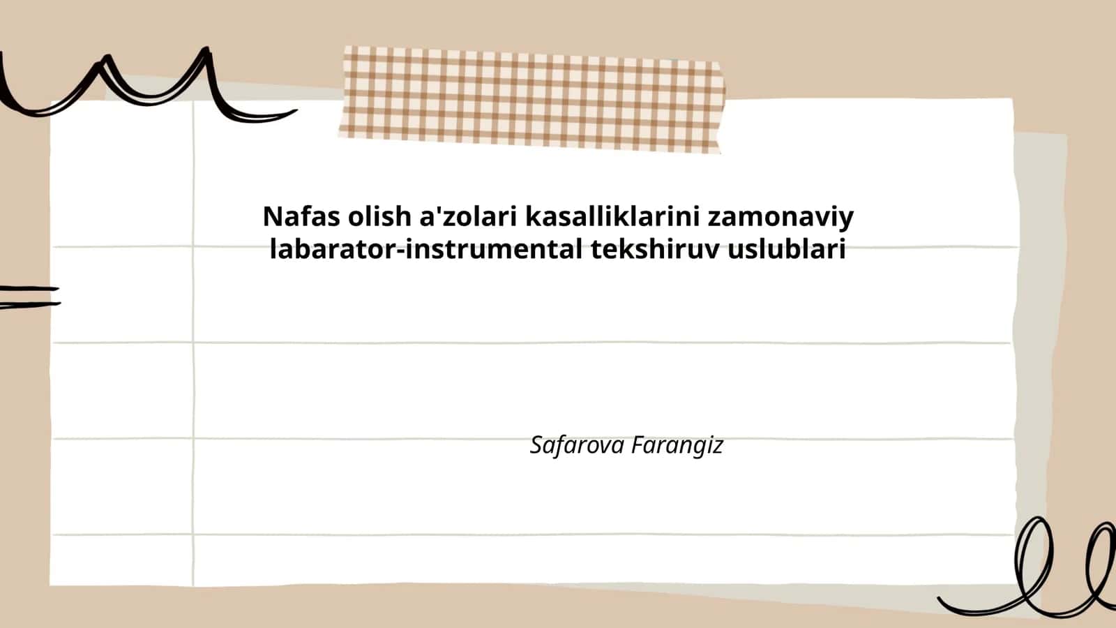 Nafas olish a'zolari kasalliklarini zamonaviy labarator-instrumental tekshiruv uslublari