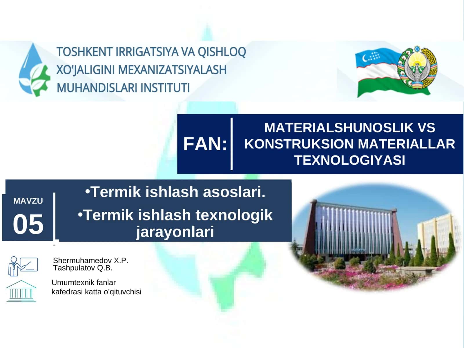 MATERIALSHUNOSLIK VS KONSTRUKSION MATERIALLAR TEXNOLOGIYASI