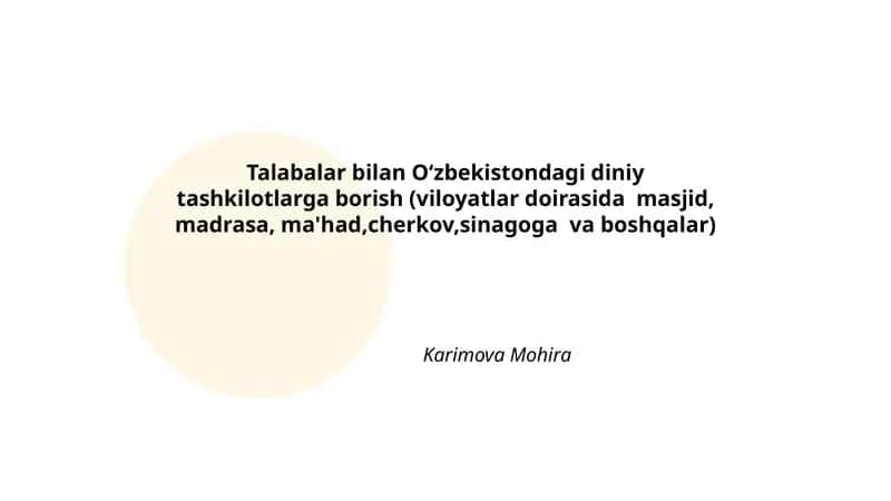 Viloyat masjidlariga talabalar bilan ekskursiya