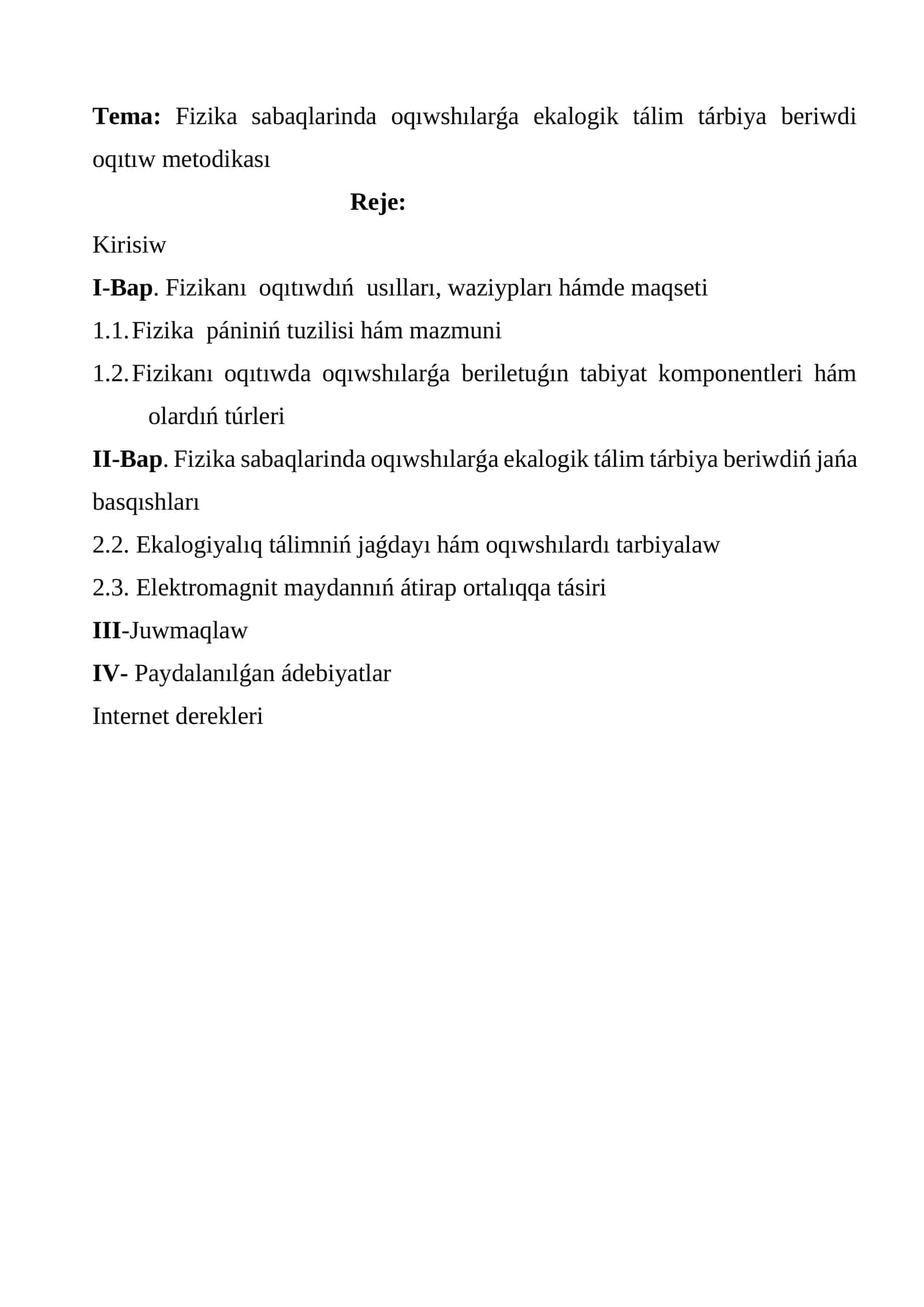 Fizika sabaqlarinda oqıwshılarǵa ekalogik tálim tárbiya beriwdi oqıtıw metodikası