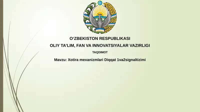 XotiramexanizmlariDiqqat1va2signaltizimi