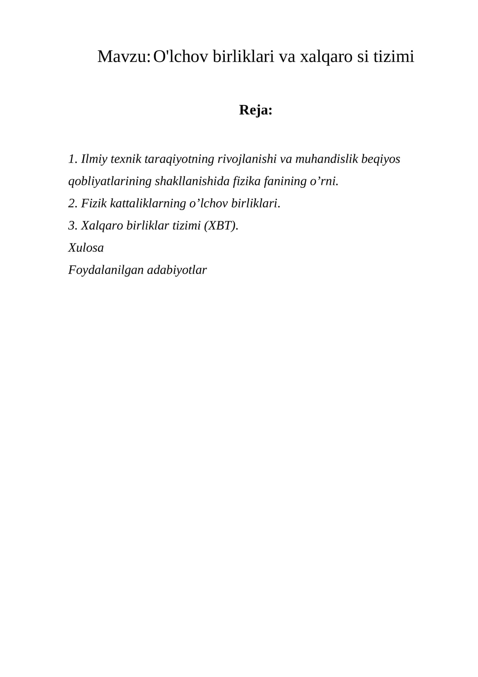 O'lchov birliklari va xalqaro si tizimi