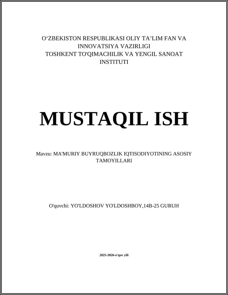 MA'MURIY BUYRUQBOZLIK IQTISODIYOTINING ASOSIY TAMOYILLARI
