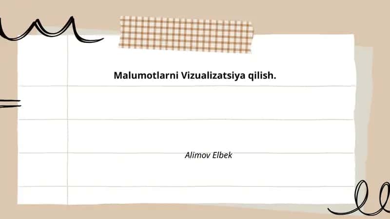 Malumotlarni Vizualizatsiya qilish