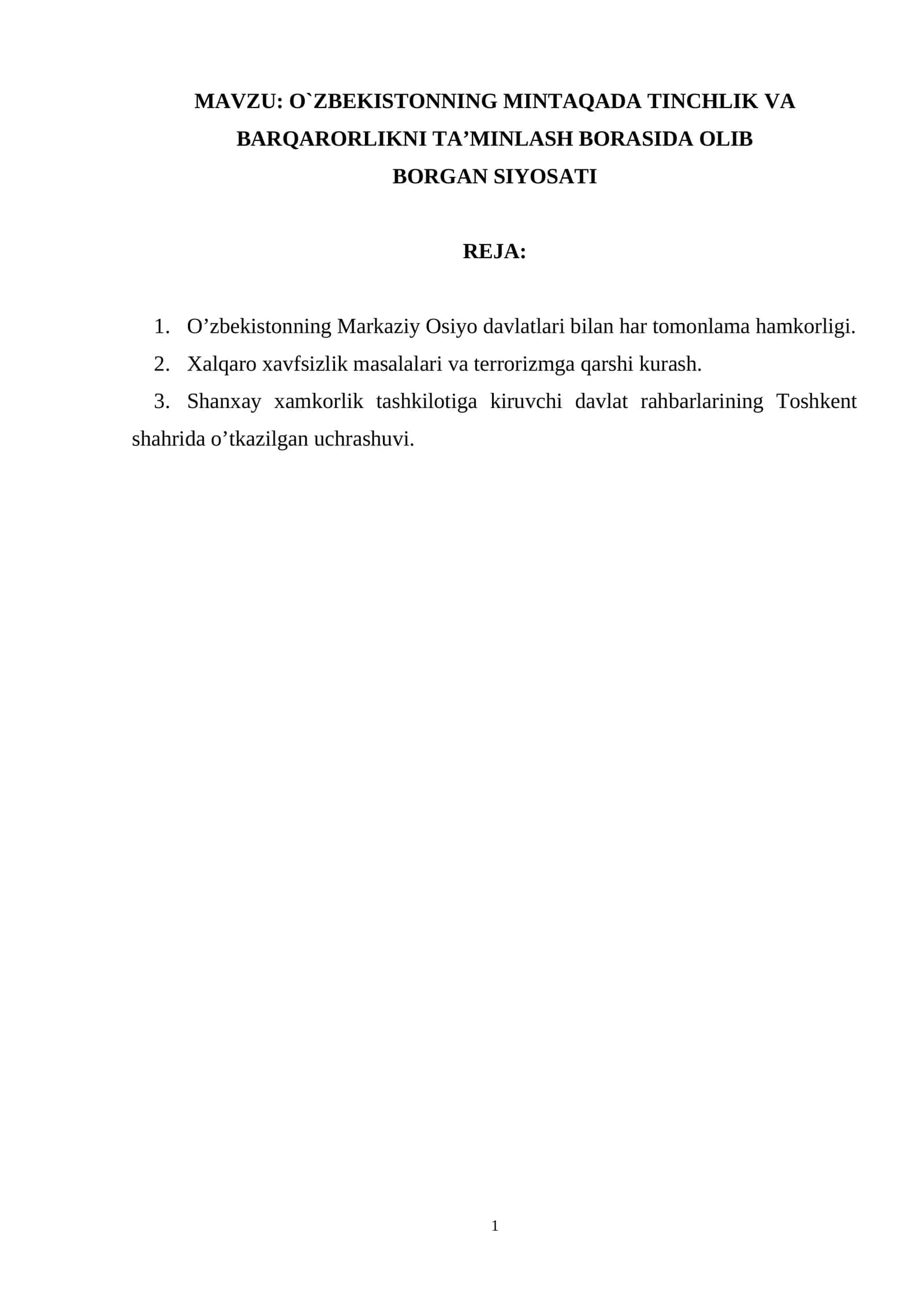 O`ZBEKISTONNING MINTAQADA TINCHLIK VA BARQARORLIKNI TA’MINLASH BORASIDA OLIB BORGAN SIYOSATI