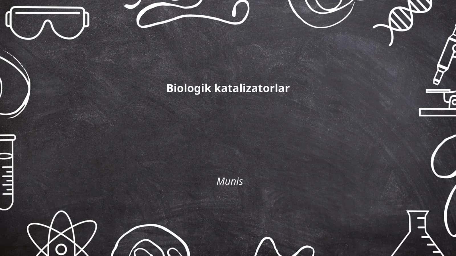 Biologik katalizatorlar