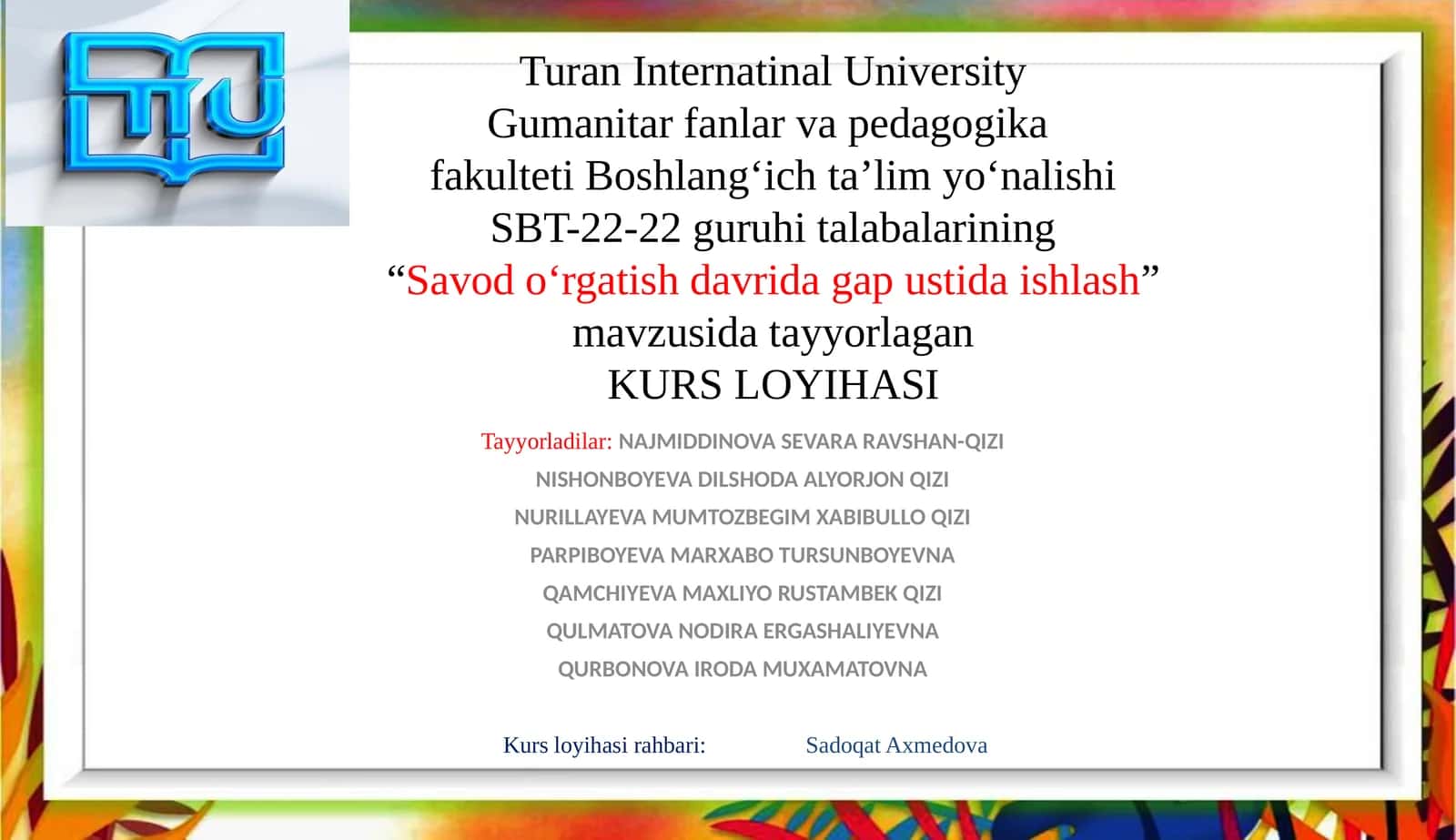 Savodo‘rgatish davridagi pustida ishlash