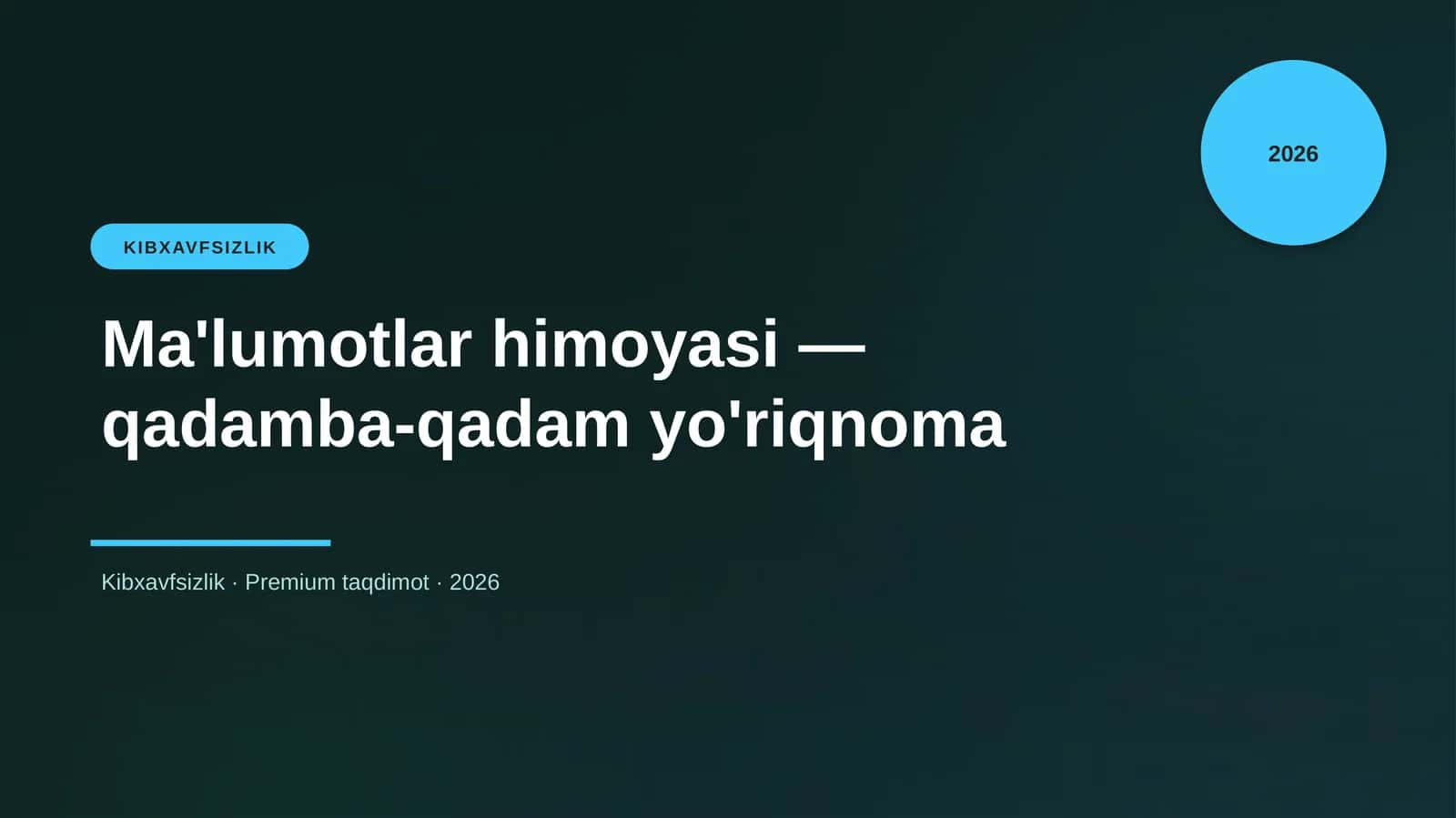 Ma'lumotlar himoyasi — qadamba-qadam yo'riqnoma