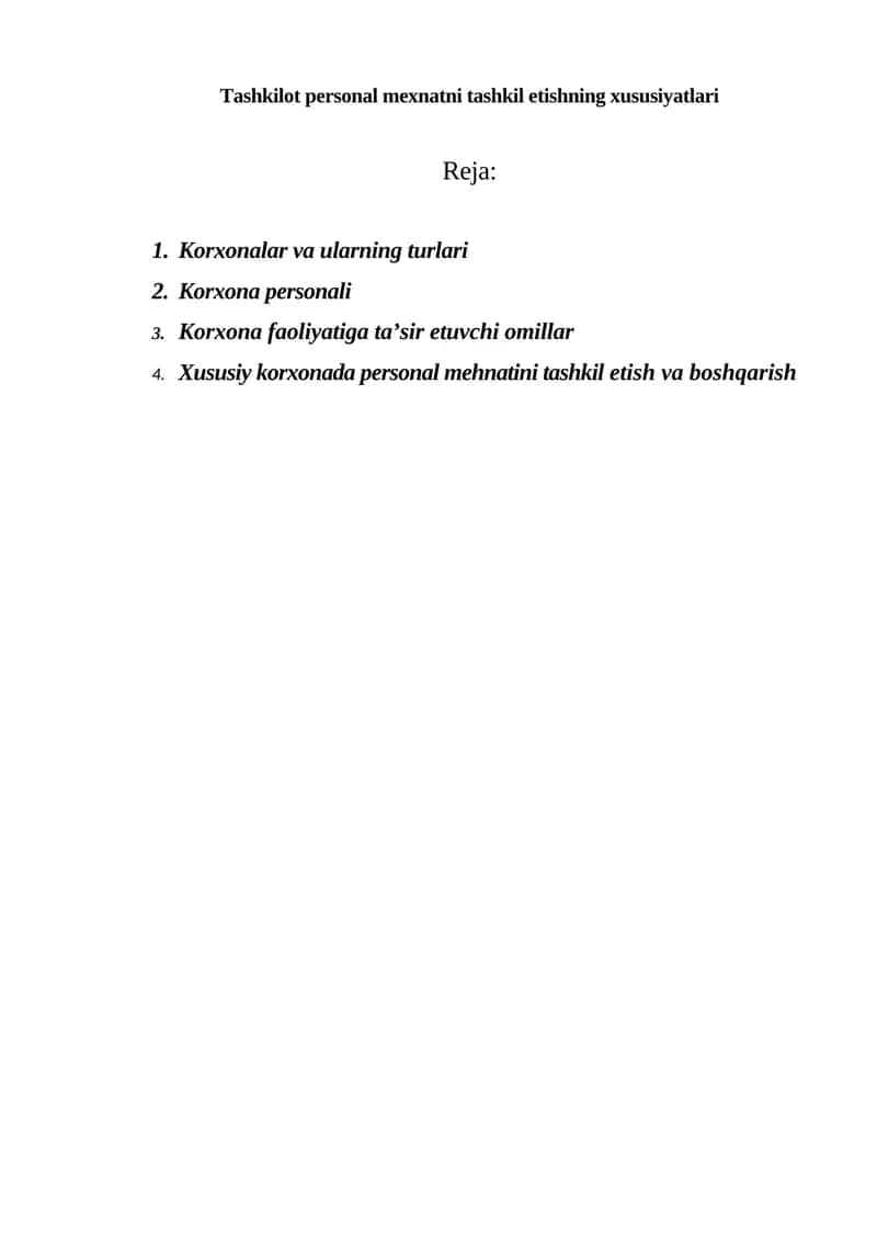 Tashkilot personal mexnatni tashkil etishning xususiyatlari