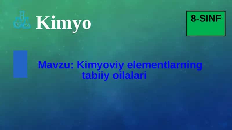Kimyoviy elementlarning tabiiy oilalari