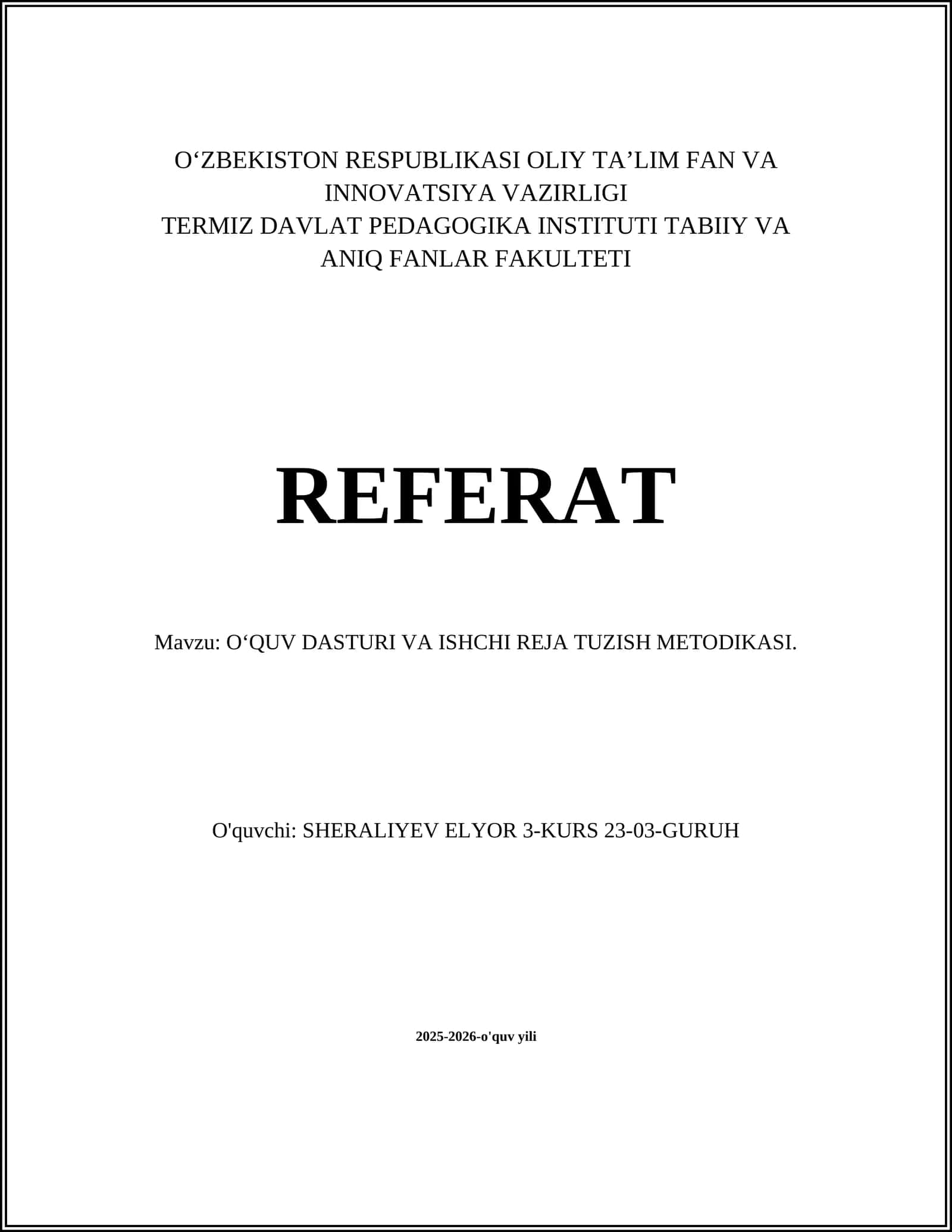 O‘QUV DASTURI VA ISHCHI REJA TUZISH METODIKASI