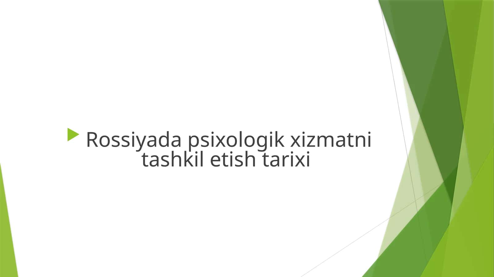Rossiyada psixologik xizmatni tashkil etish tarixi