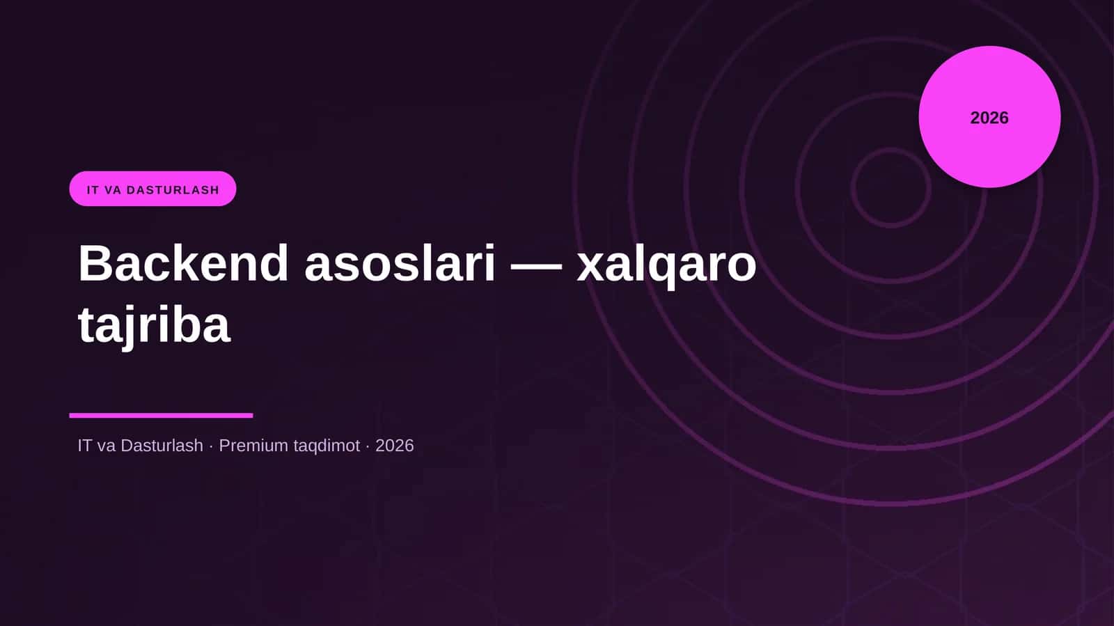 Backend asoslari — xalqaro tajriba
