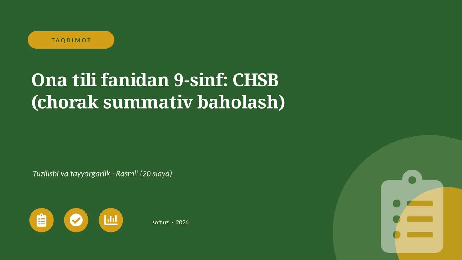 Ona tili fanidan 9-sinf: CHSB (chorak summativ baholash)