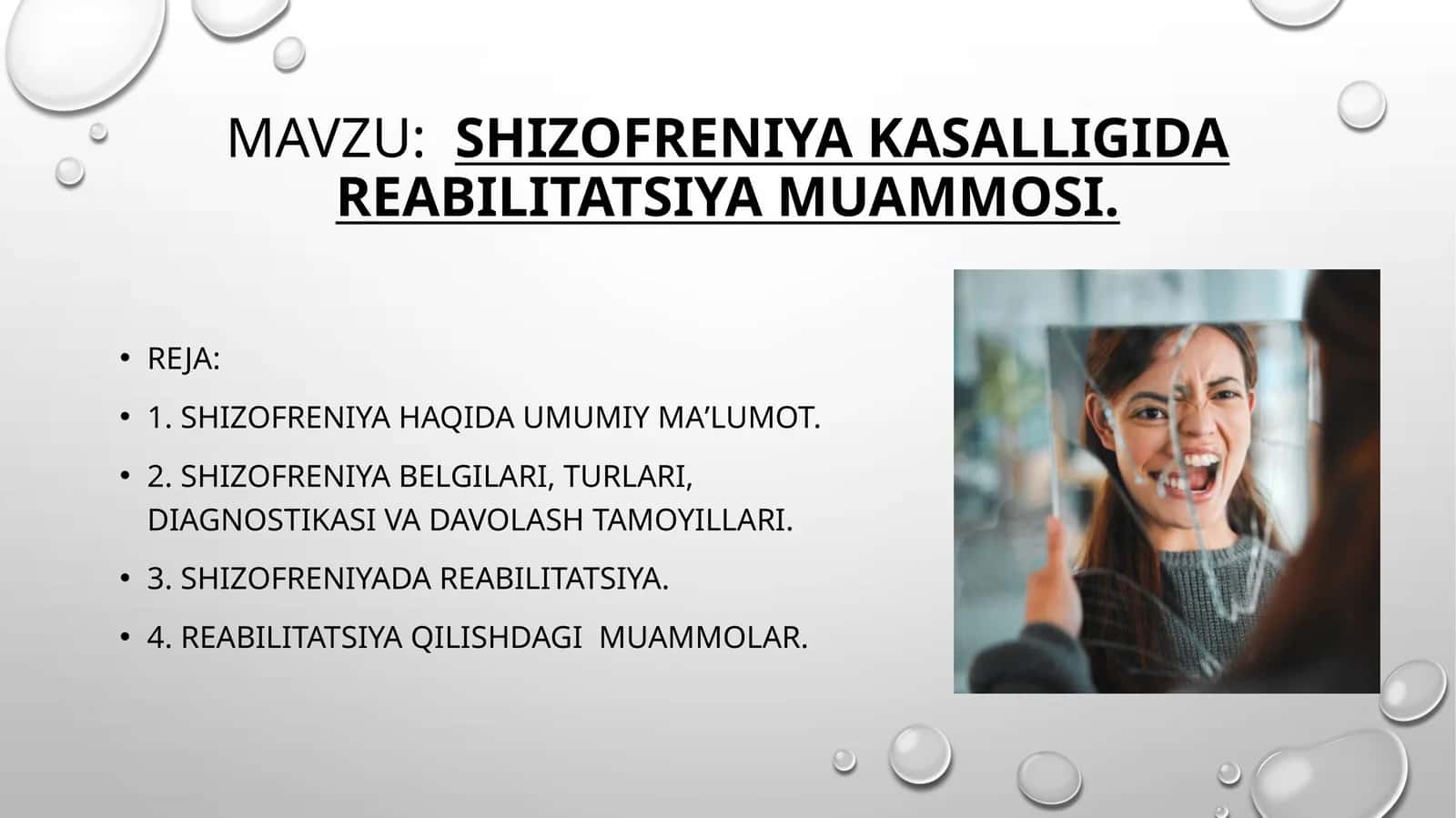Shizofreniya kasalligida reabilitatsiya muammosi