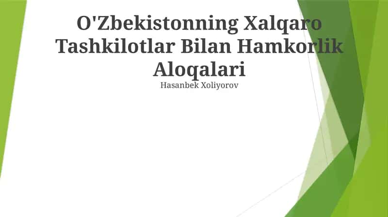 O'zbekistonning Xalqaro Tashkilotlar Bilan Hamkorlik Aloqalari