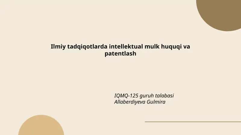 Ilmiy tadqiqotlarda intellektual mulk huquqi va patentlash