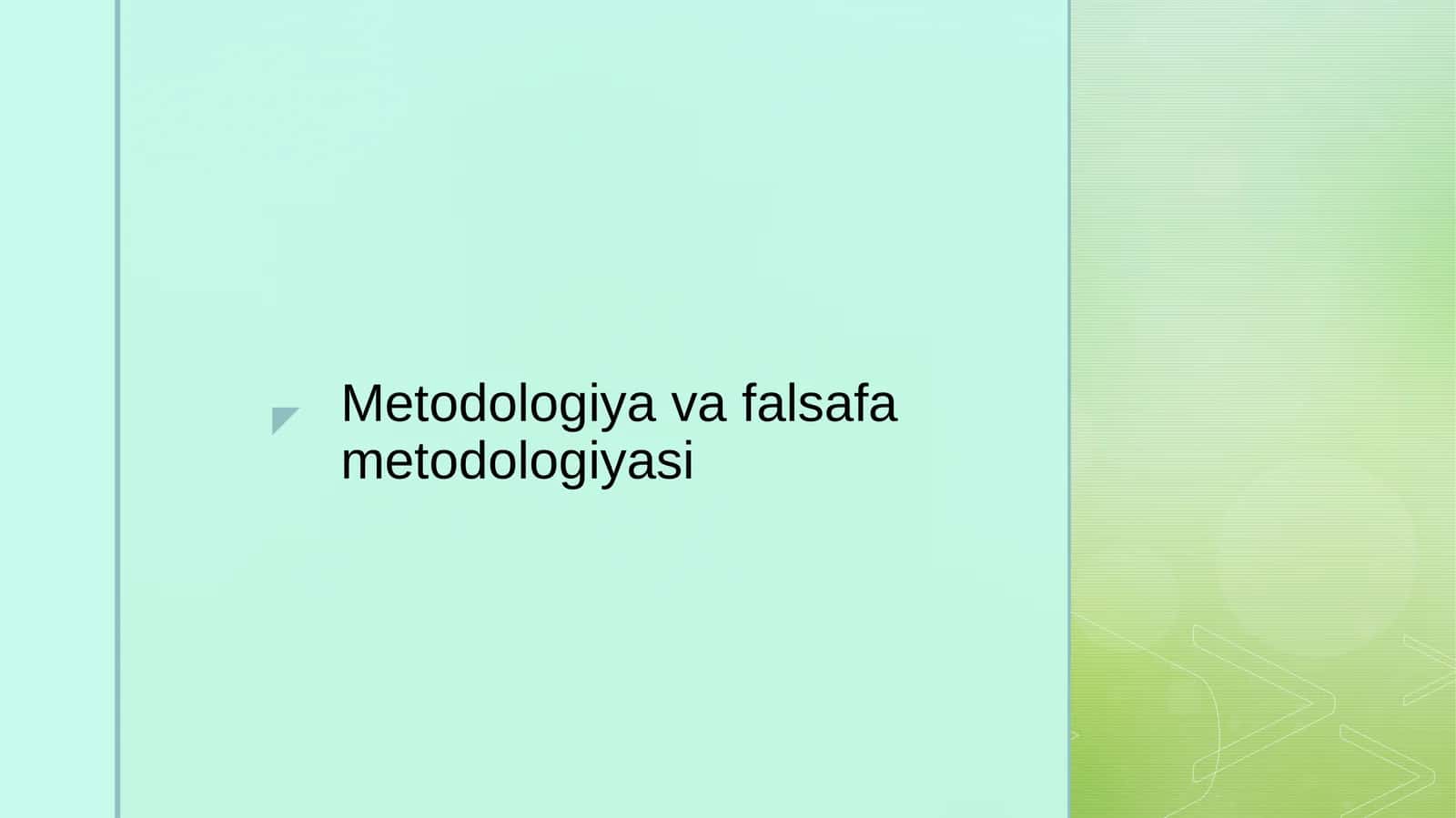 Metodologiya va falsafa metodologiyasi