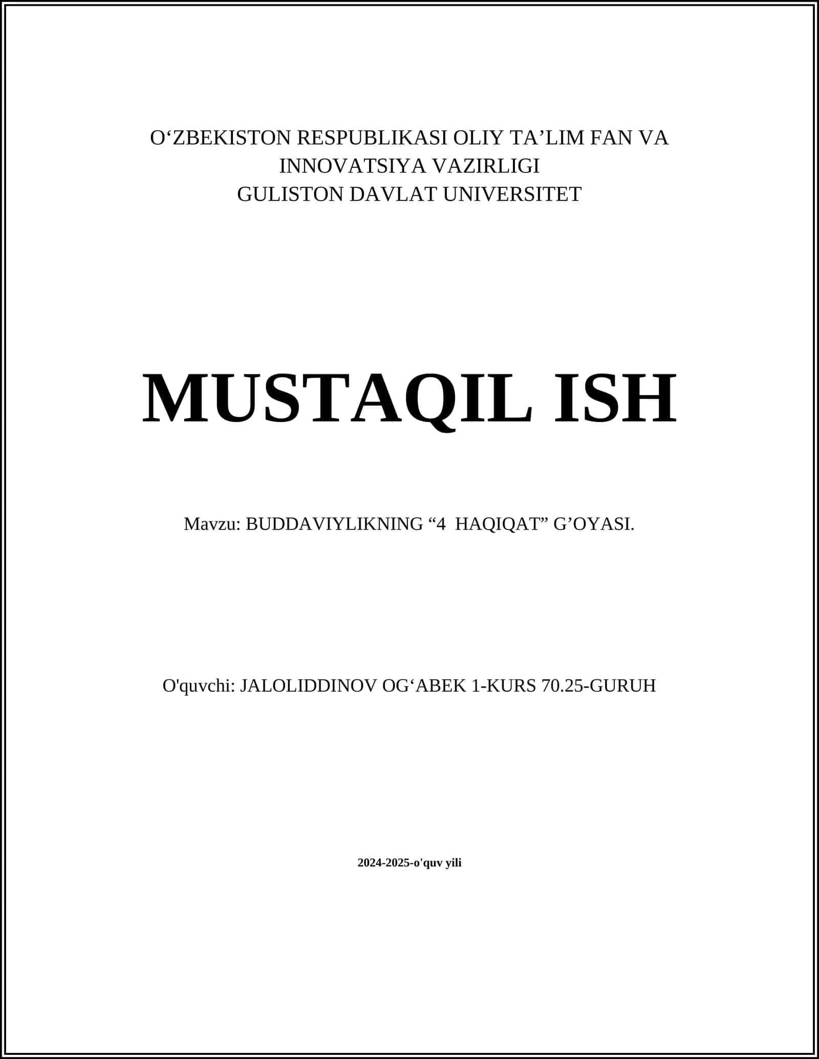 BUDDAVIYLIKNING “4 HAQIQAT” G’OYASI