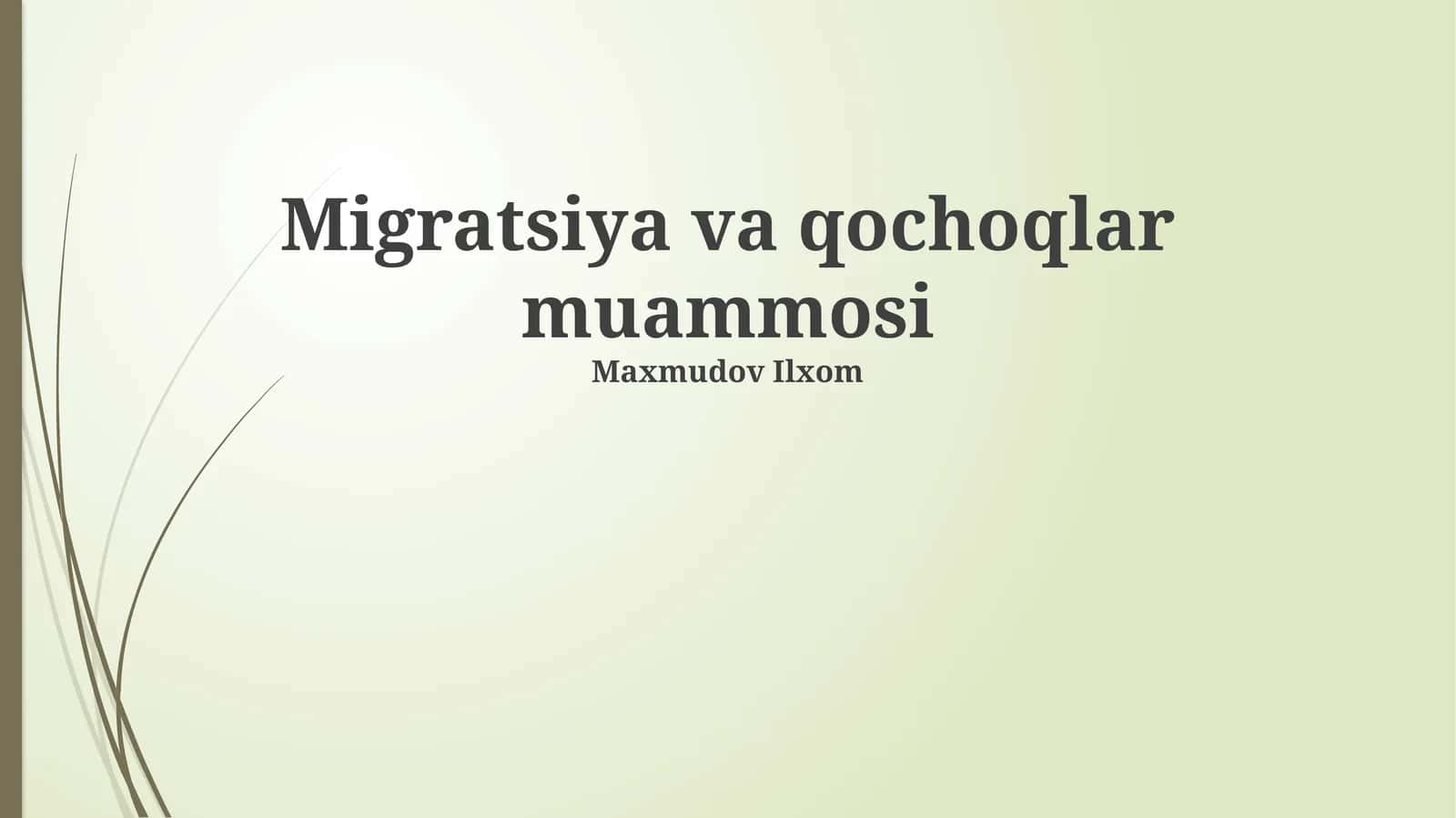 Migratsiya va qochoqlar muammosi