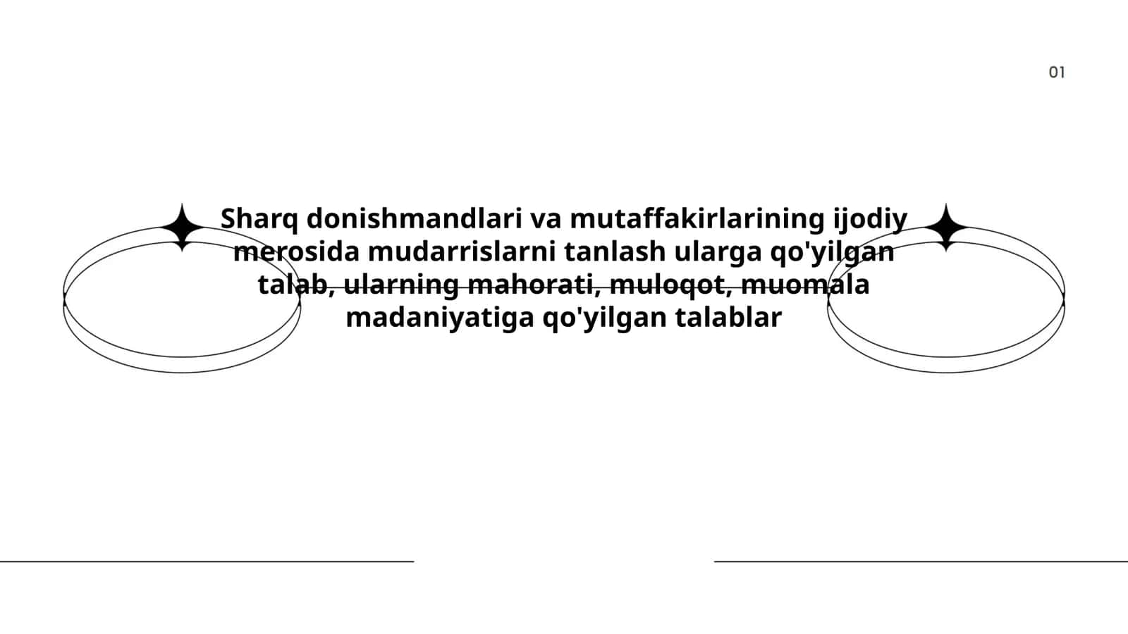 Sharq donishmandlari va mutaffakirlarining ijodiy merosida mudarrislarni tanlash ularga qo'yilgan talablar
