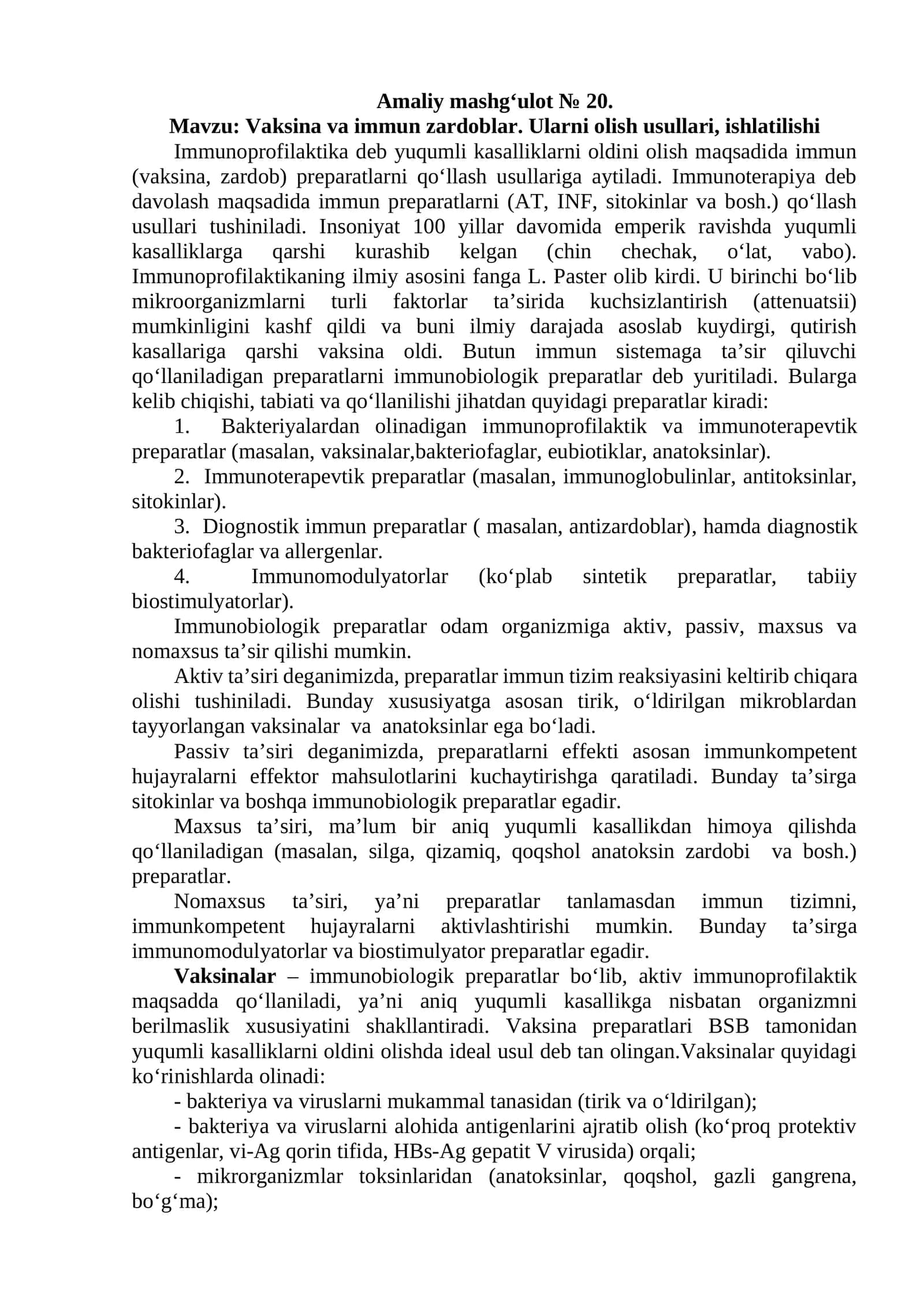 Vaksina va immun zardoblar. Ularni olish usullari, ishlatilishi