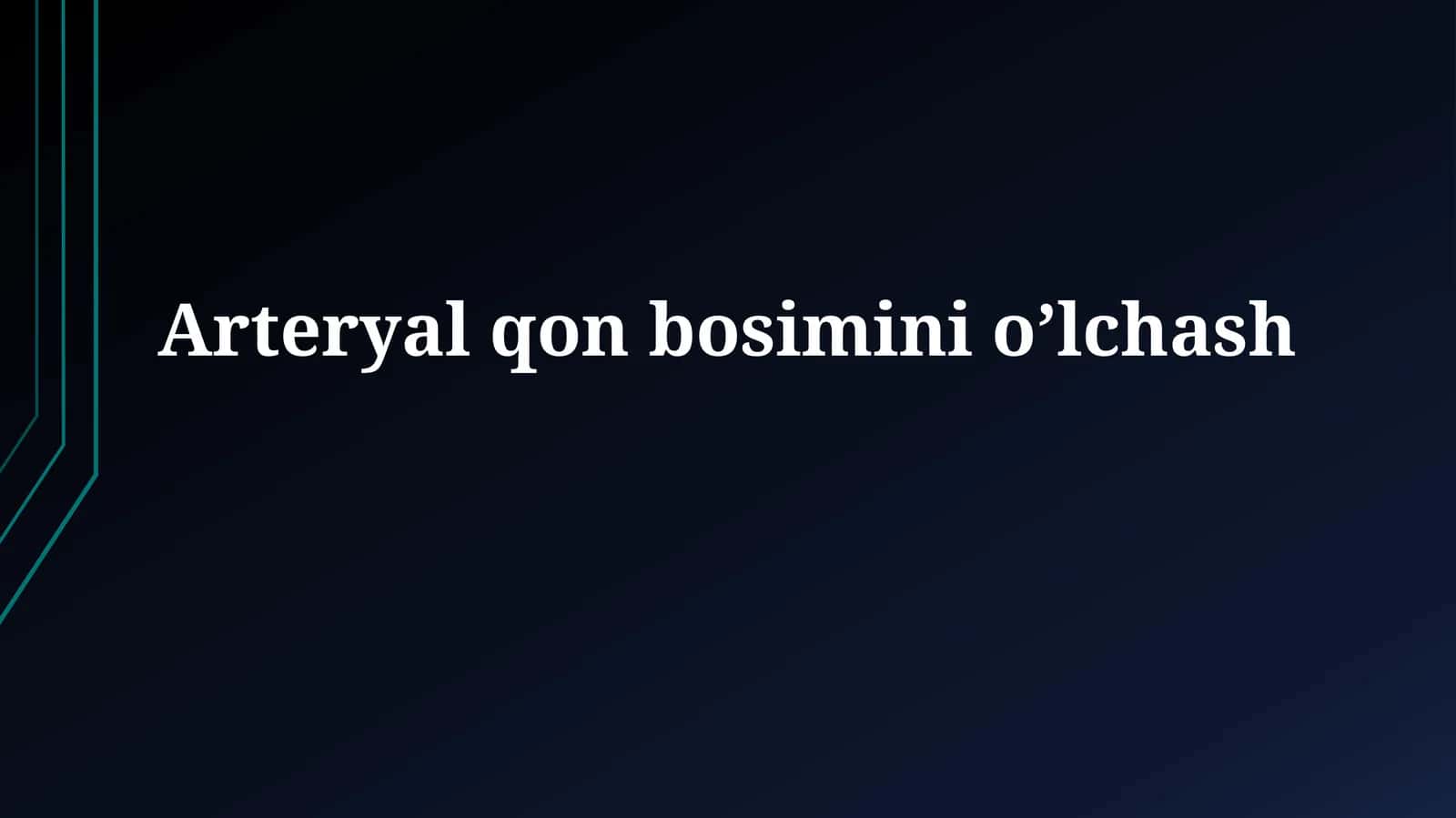 Arteryal qonbosiminio’lchash
