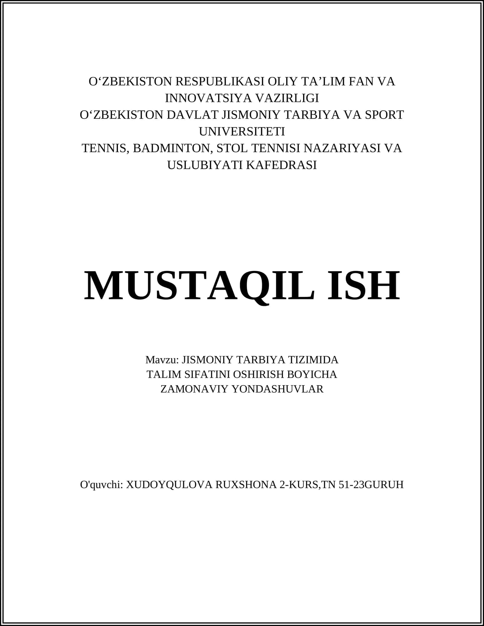JISMONIY TARBIYA TIZIMIDA TALIM SIFATINI OSHIRISH BOYICHA ZAMONAVIY YONDASHUVLAR