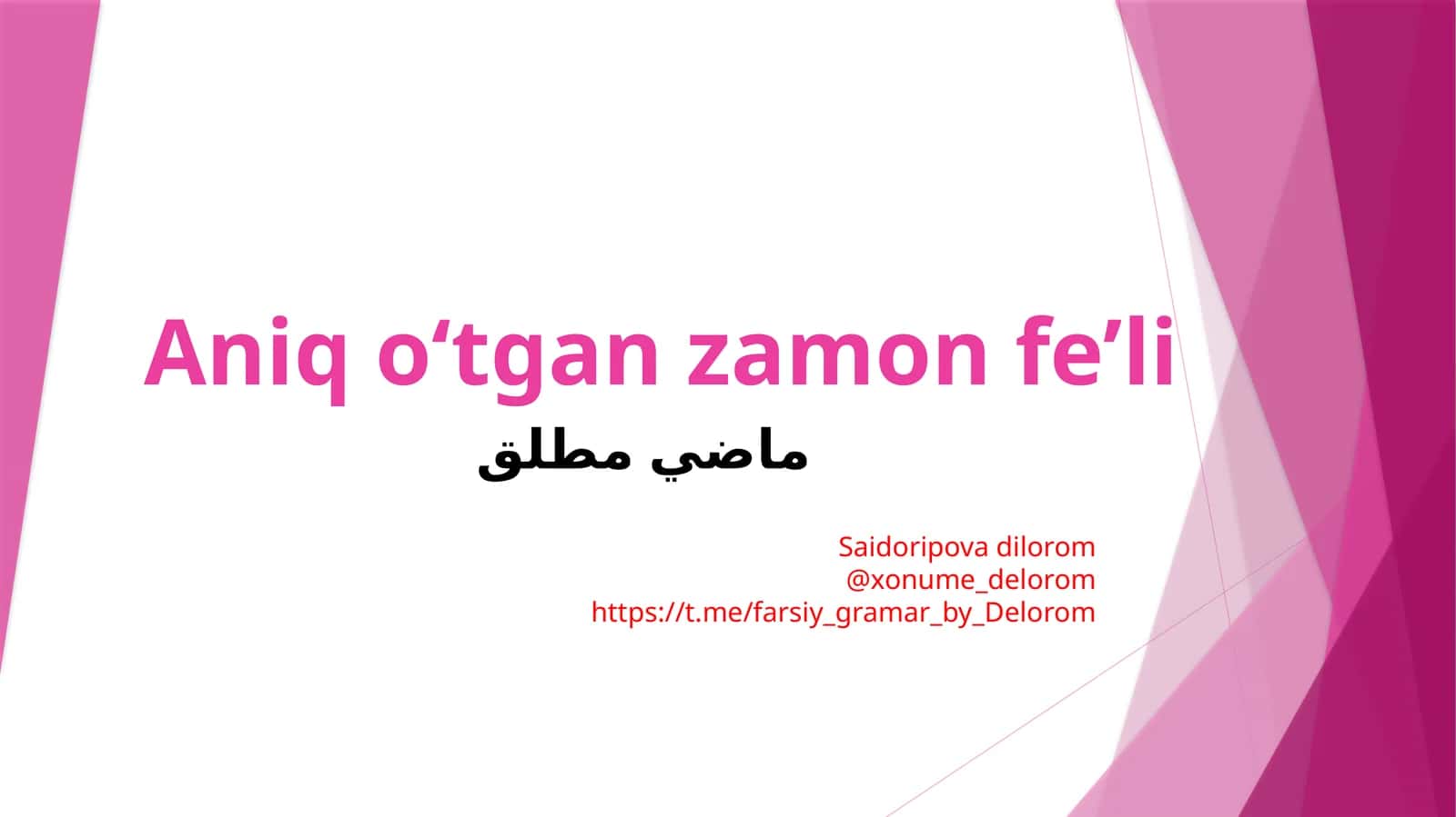 Aniqo‘tganzamonfe’li