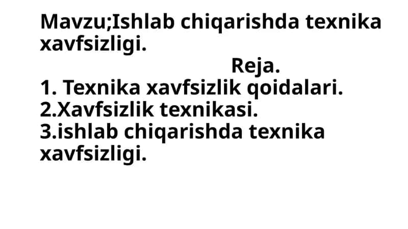 Xavfsizlik texnikasi