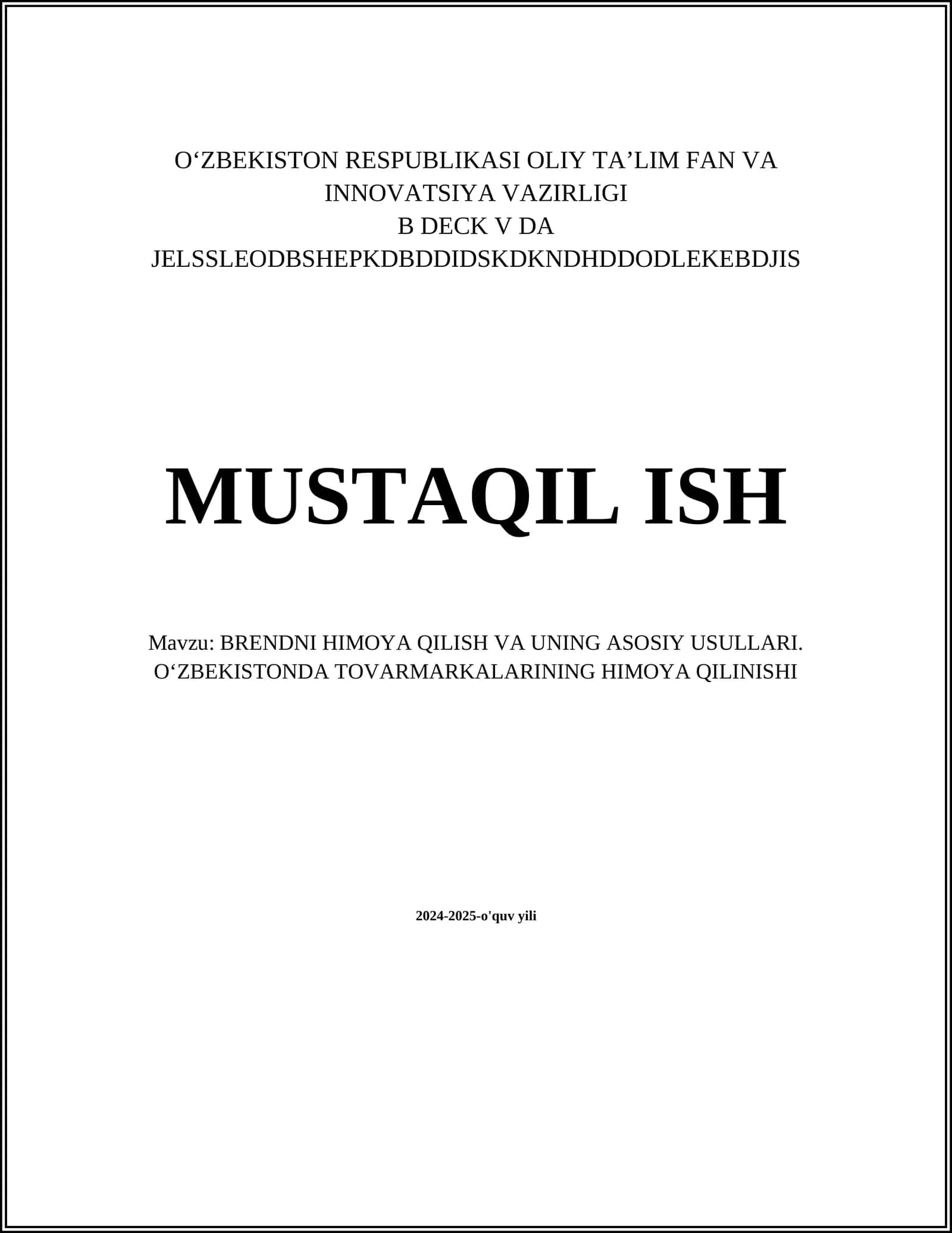 BRENDNI HIMOYA QILISH VA UNING ASOSIY USULLARI