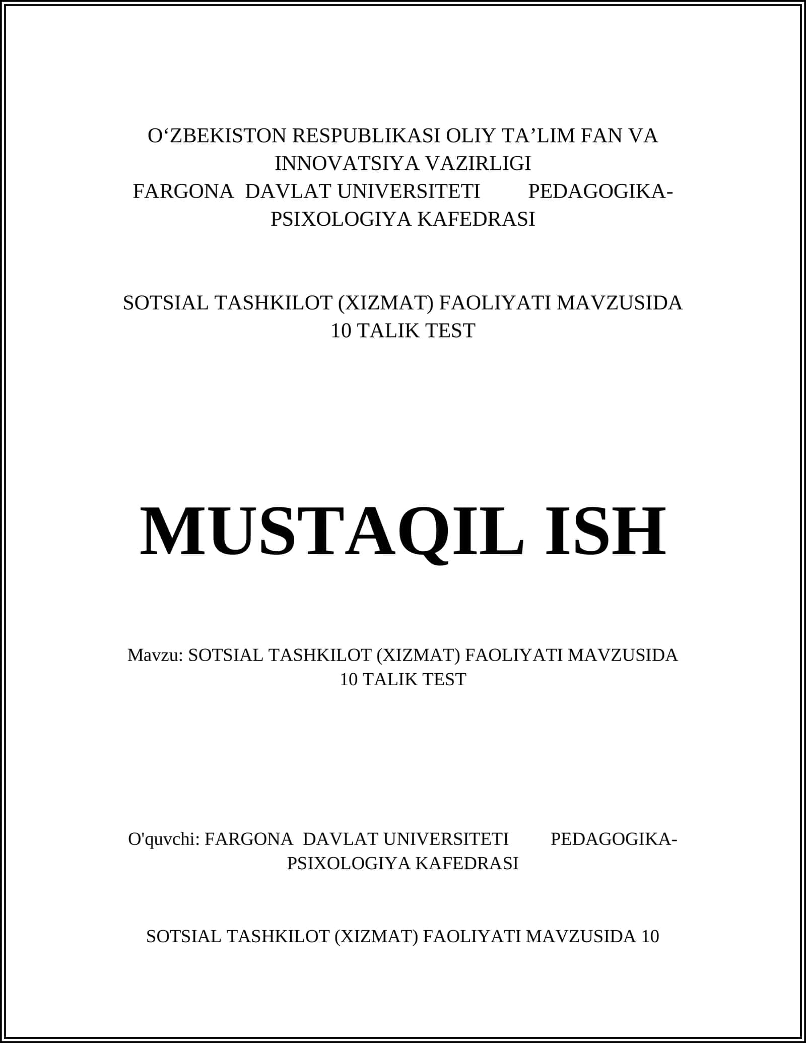 Sotsial xizmatlarning turlari mavzusida 10 talik test