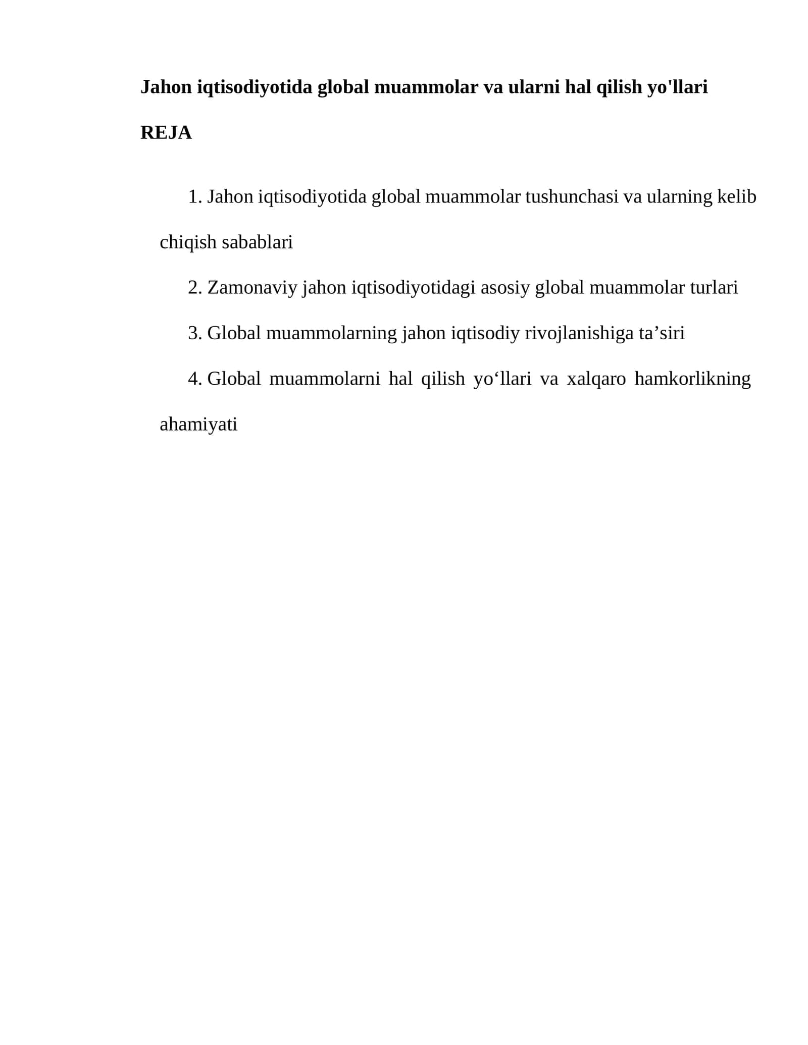 Jahon iqtisodiyotida global muammolar va ularni hal qilish yo'llari