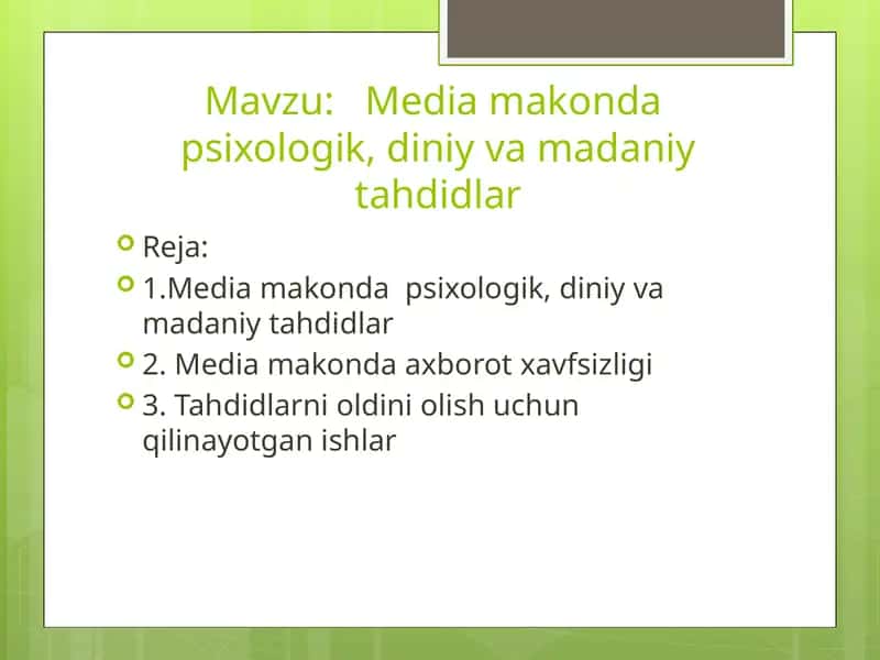 Media makonda psixologik, diniy va madaniy tahdidlar