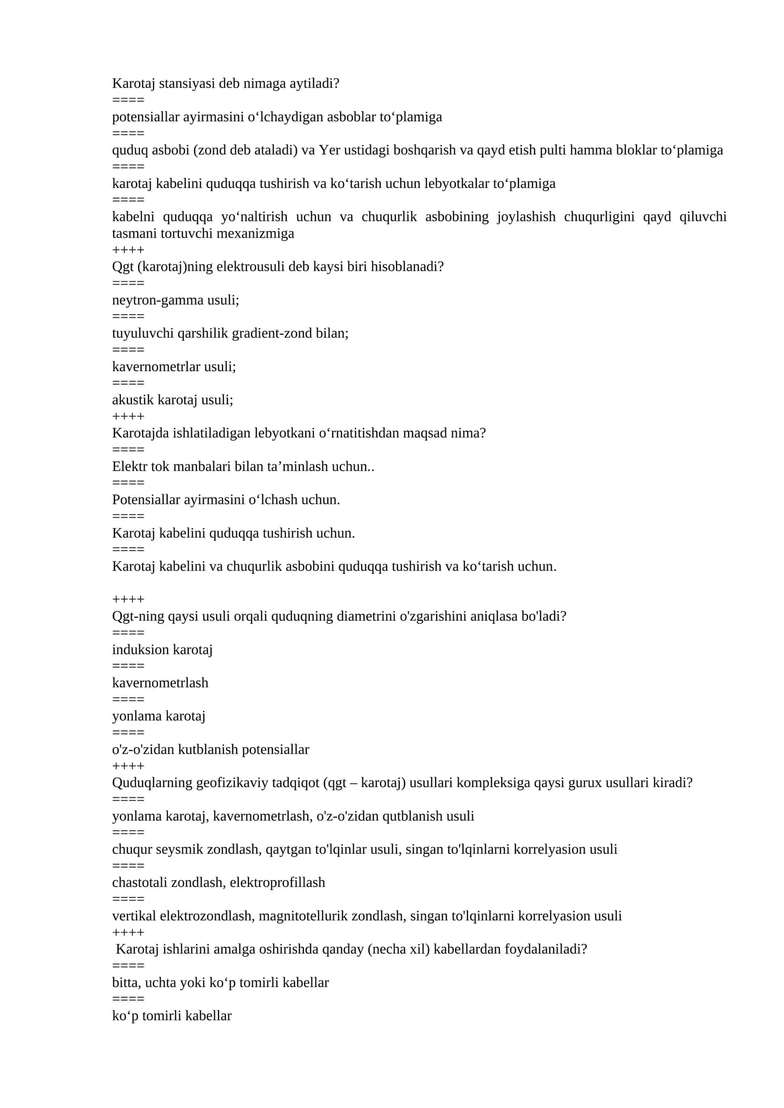 Karotaj stansiyasi deb nimaga aytiladi?