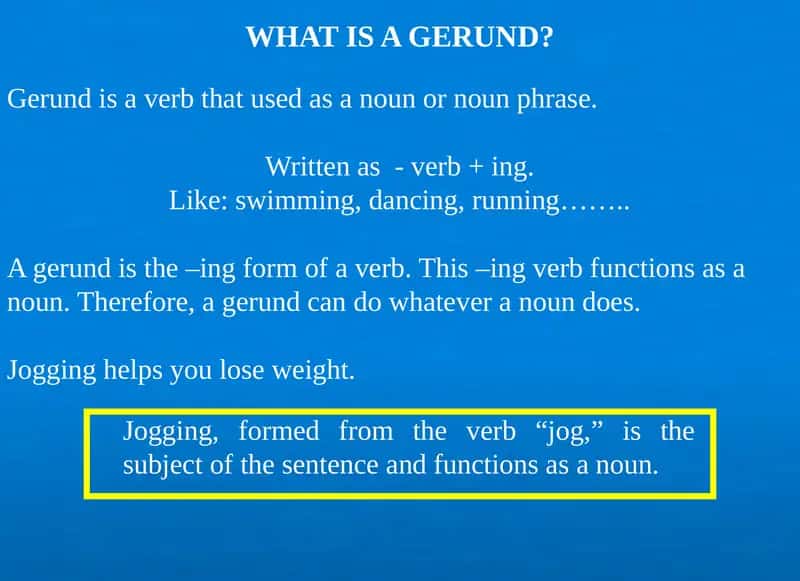 Gerund and Gerund Phrase