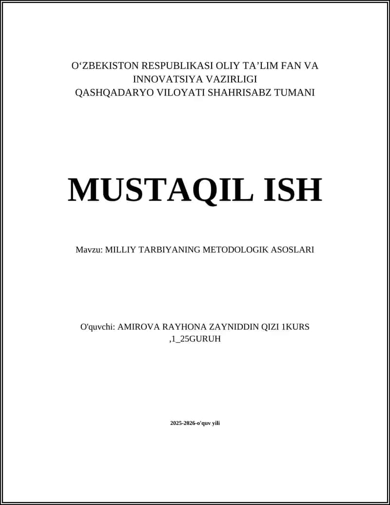 MILLIY TARBIYANING METODOLOGIK ASOSLARI