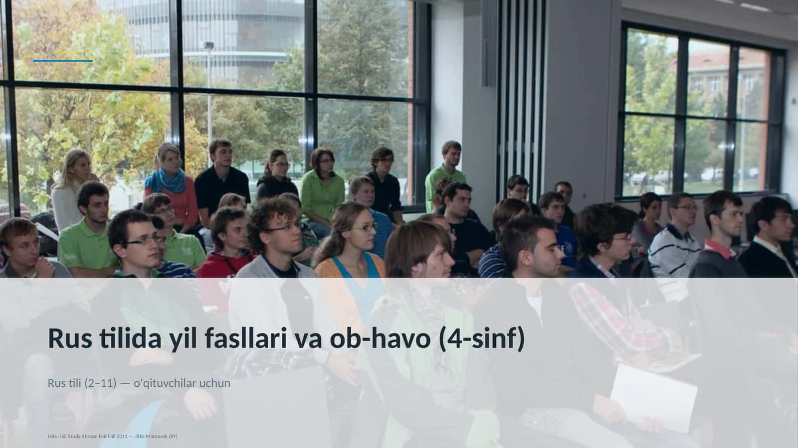 Rus tilida yil fasllari va ob-havo (4-sinf)