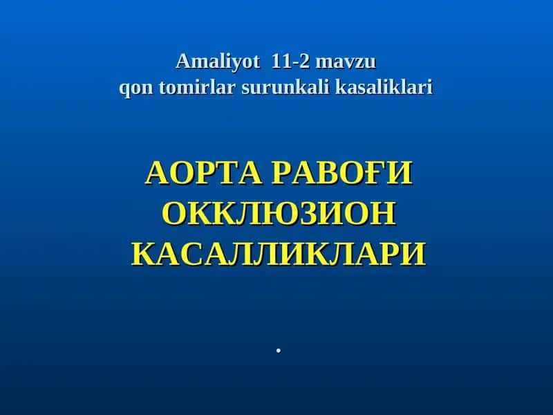 Amaliyot 11-2 mavzuqon tomirlar surunkali kasaliklari