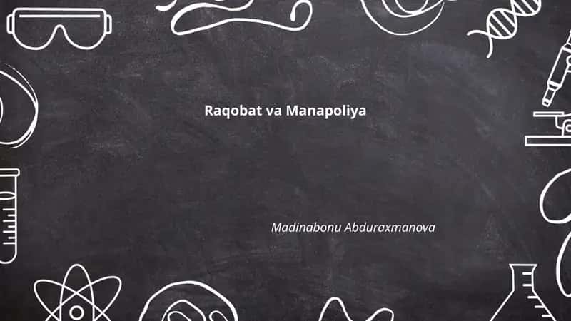 Raqobat va Manapoliya