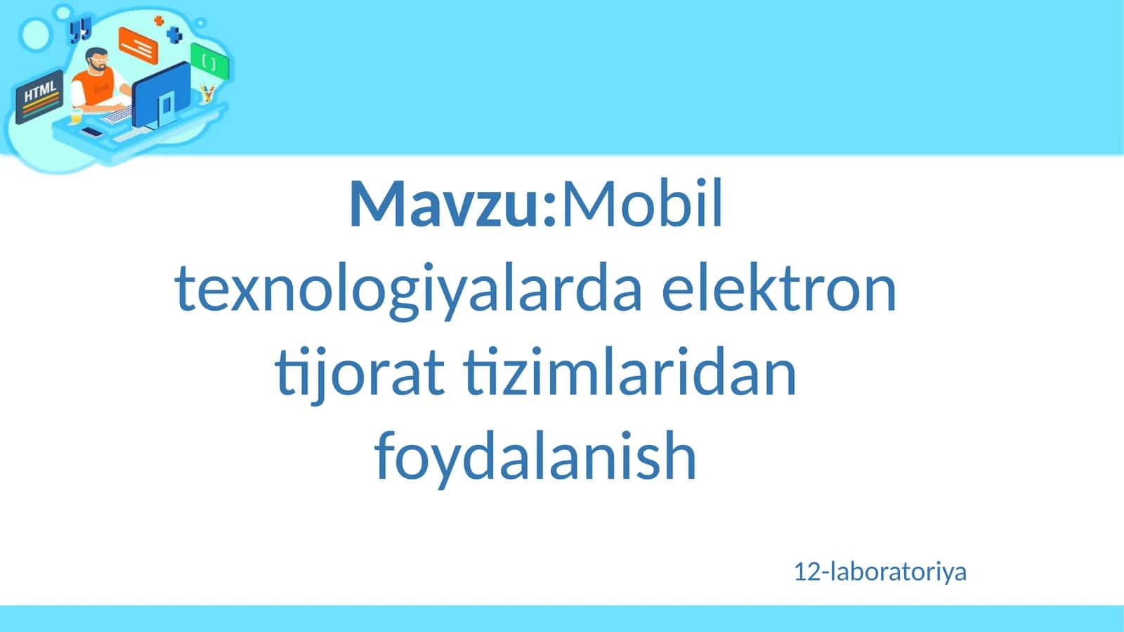 Mobil texnologiyalarda elektron tijorat tizimlaridan foydalanish