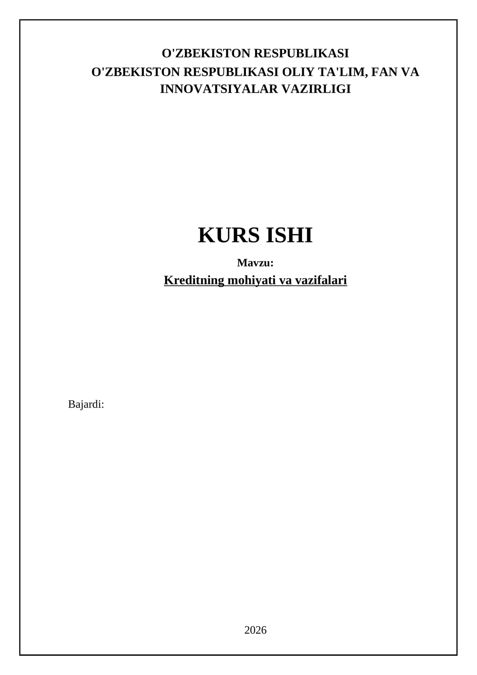 Kreditning mohiyati va vazifalari