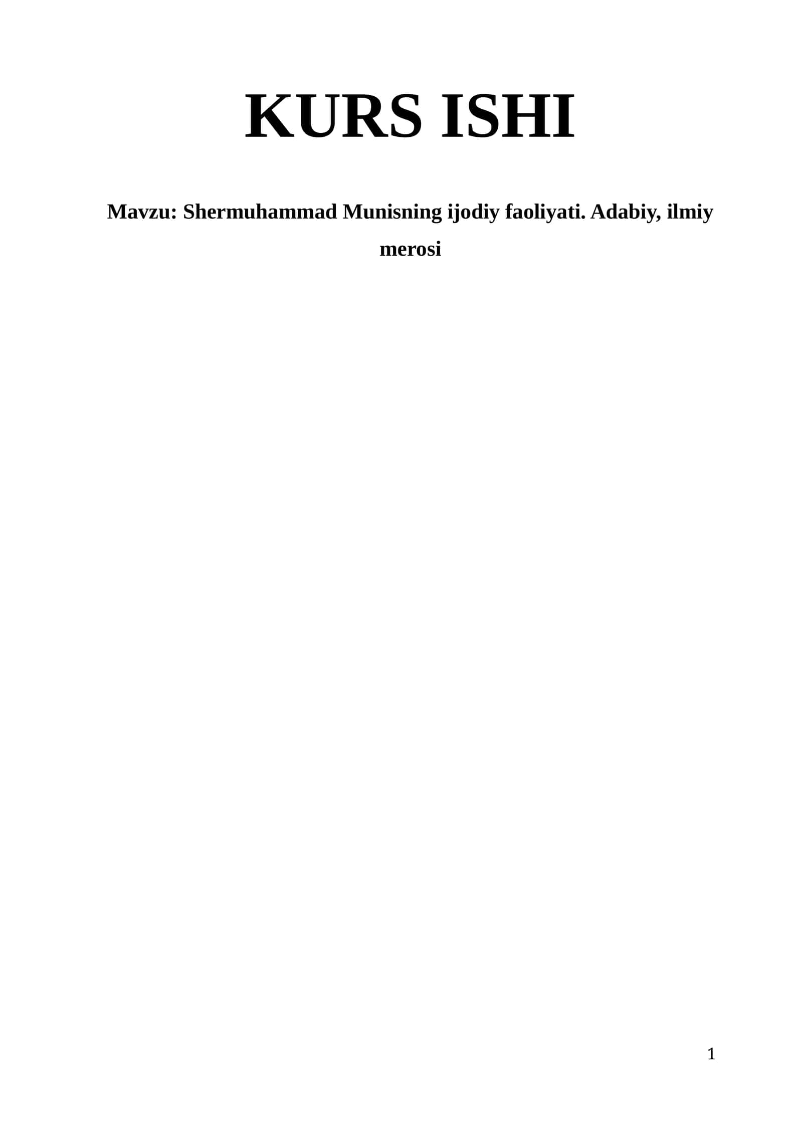 Shermuhammad Munisning ijodiy faoliyati. Adabiy, ilmiy merosi
