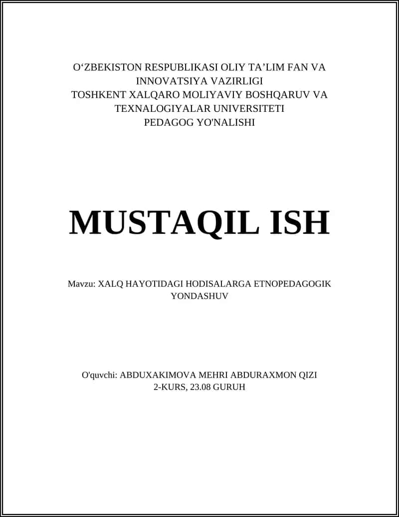XALQ HAYOTIDAGI HODISALARGA ETNOPEDAGOGIK YONDASHUV