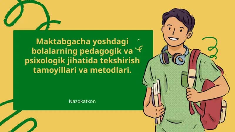 Maktabgacha Yoshdagi Bolalarning Rivojlanishi